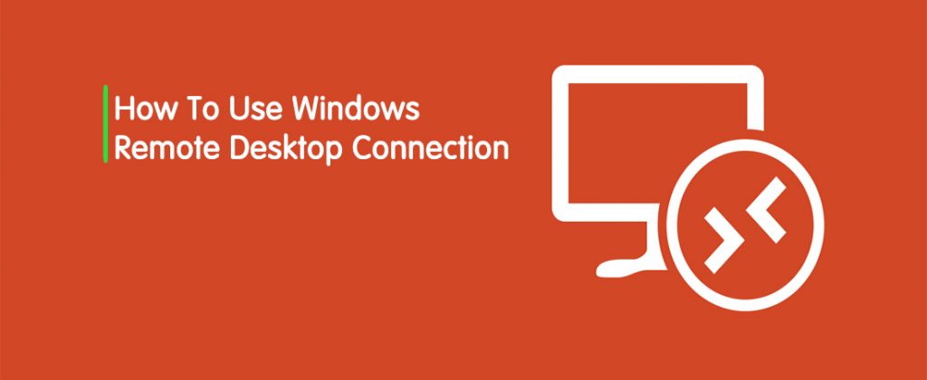 How To Connect To A Windows VPS? Remote Desktop - OperaVPS