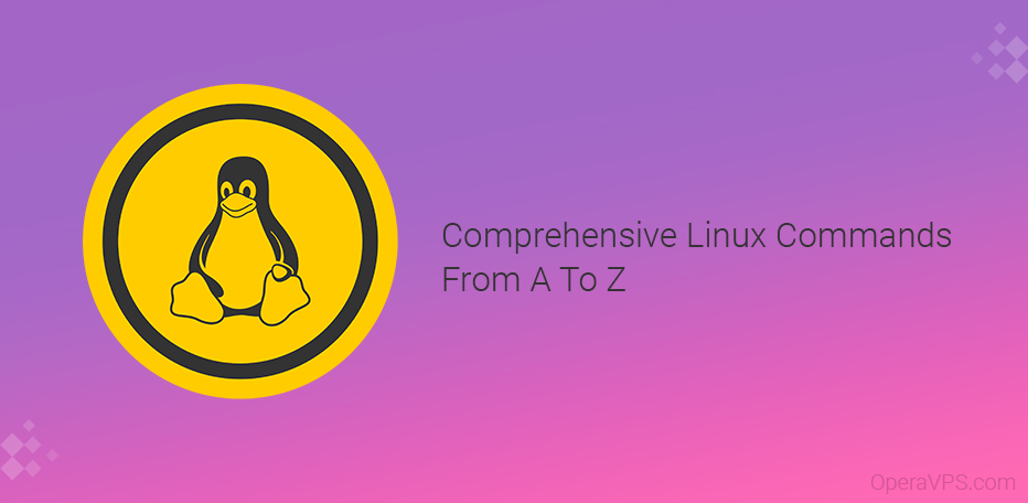 Comprehensive Linux Commands From A To Z