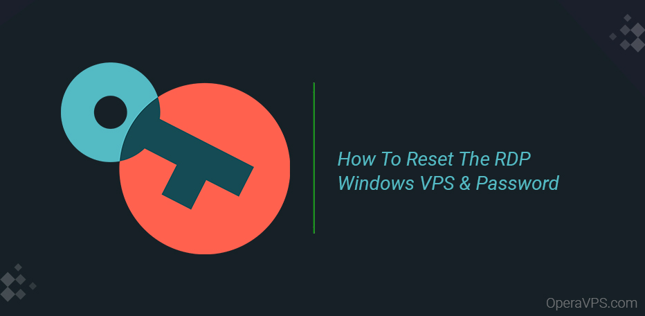 How To Reset The RDP Password