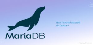 Install MariaDB On Debian 9