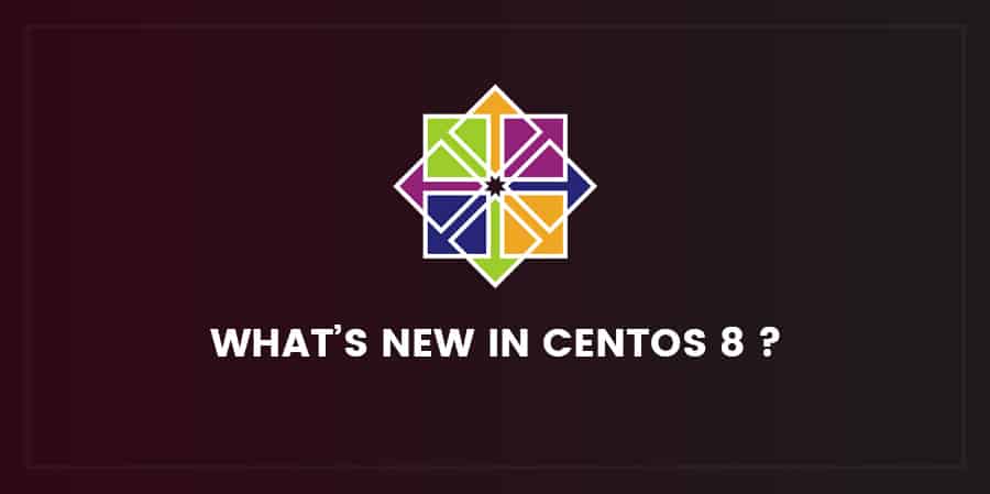 New features of centos 8