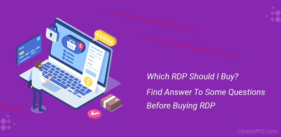 Which RDP Should I Buy