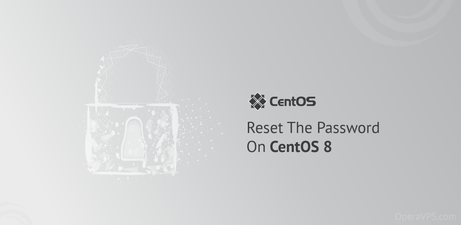 reset the password on centos 8