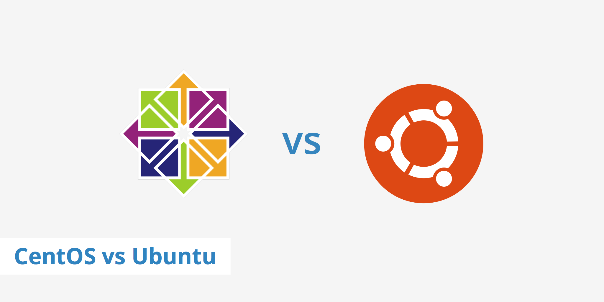 centos or ubuntu - which one is better