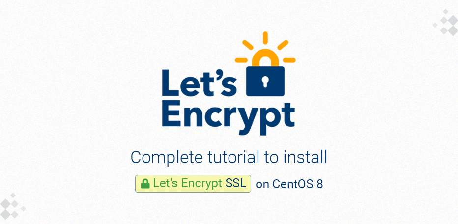 install Let's Encrypt SSL on CentOS 8