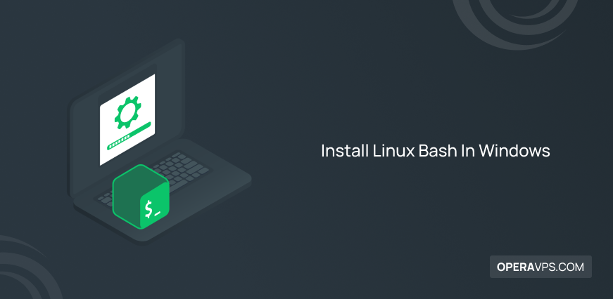 Install Linux Bash In Windows