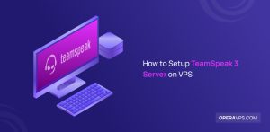 How to Setup TeamSpeak 3 Server on VPS