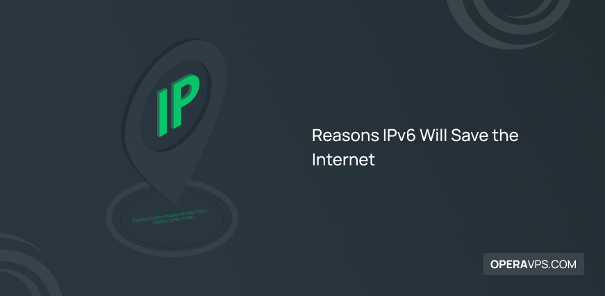 4 reasons that IPv6 will save the world