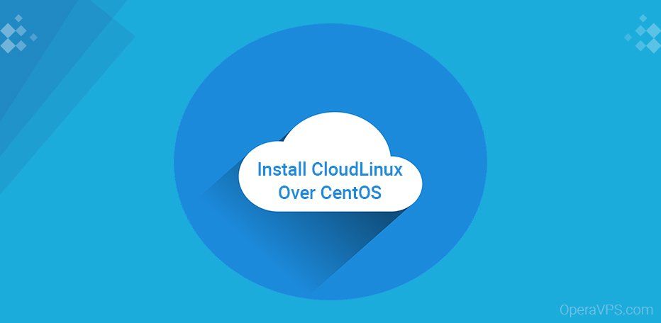 Switch CentOS To CloudLinux