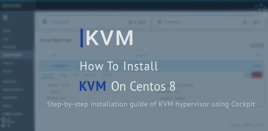 How can i install KVM on Centos 8 using Cockpit