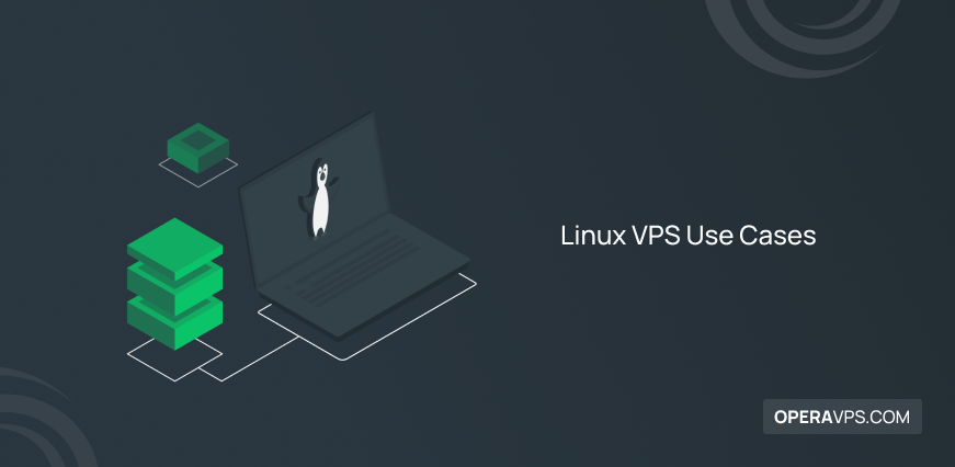 linux vps use cases