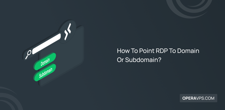 How To Point RDP To Domain Or Subdomain