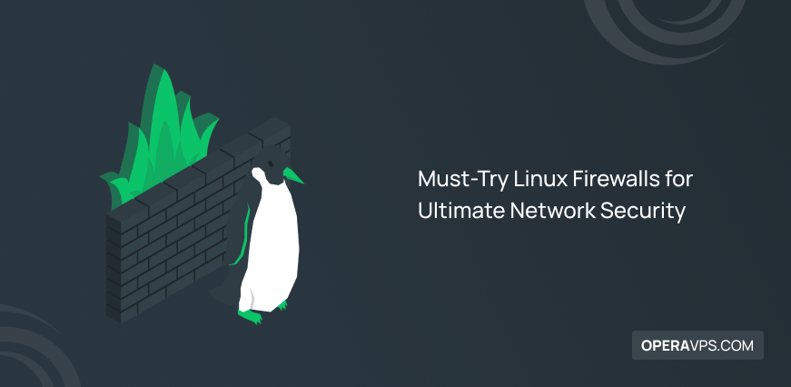 best linux firewalls