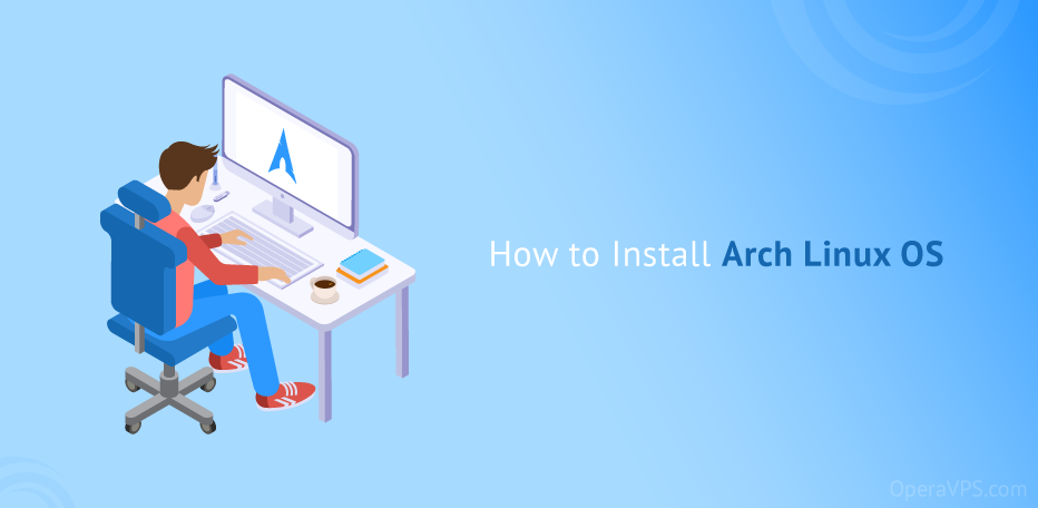 how to install arch linuxOS