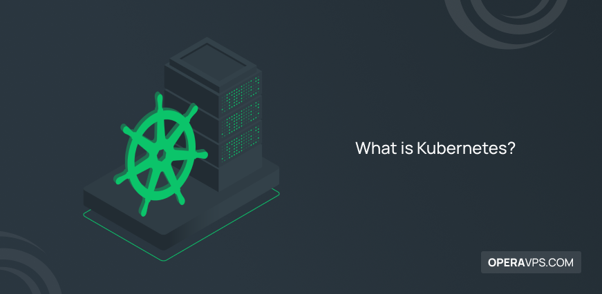 what is kubernetes
