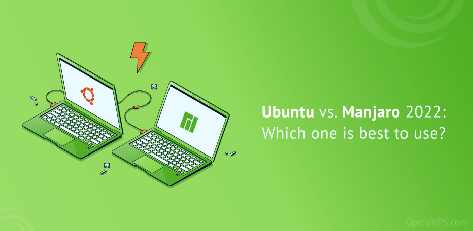 Ubuntu vs. Manjaro