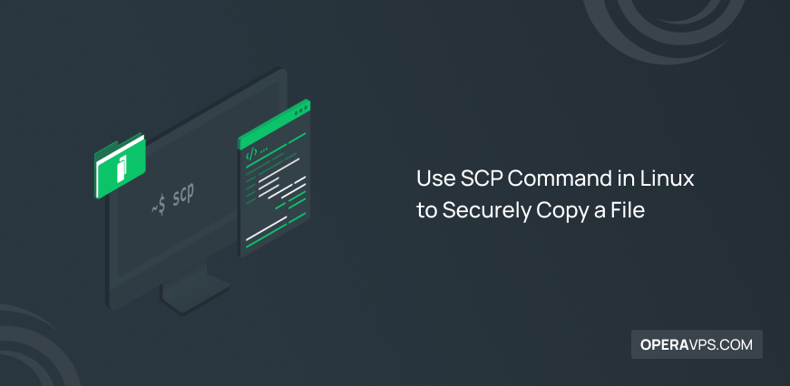 How to Use SCP Command in Linux to Securely Copy a File