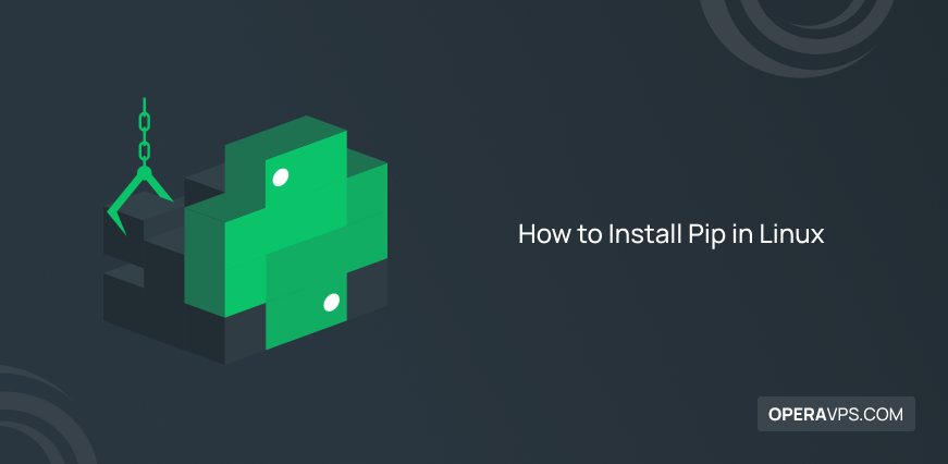 How to Install Pip in Linux