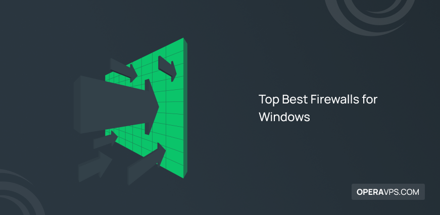 best firewalls for windows