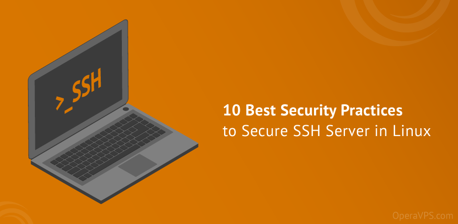 Security methodes to Secure SSH Server