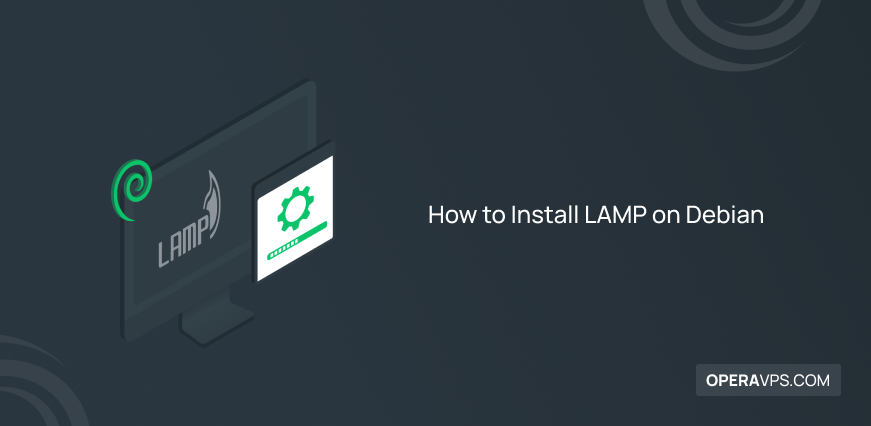 How to Install LAMP on Debian