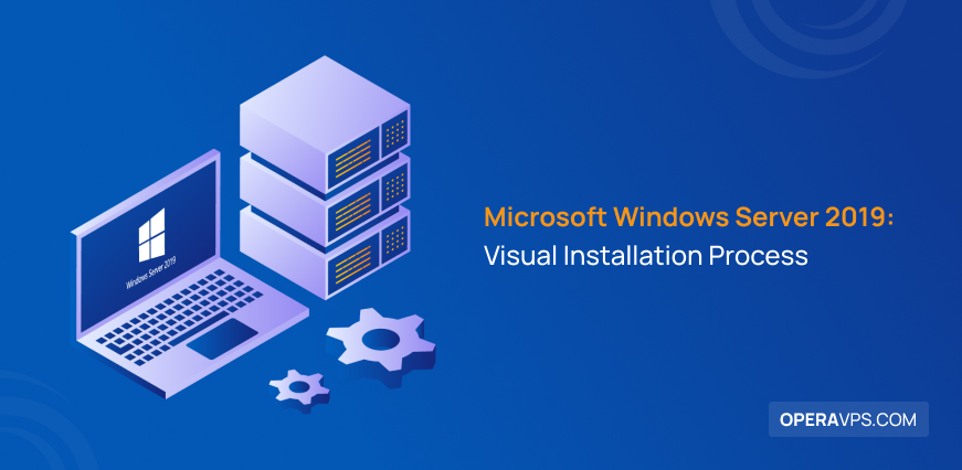 How to install Microsoft Windows Server 2019