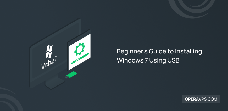 Beginner's Guide to Installing Windows 7 Using USB