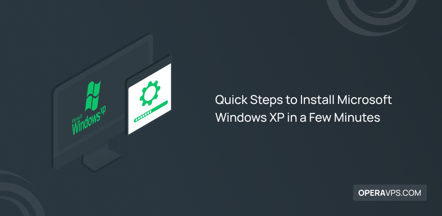 How to Install Microsoft Windows XP