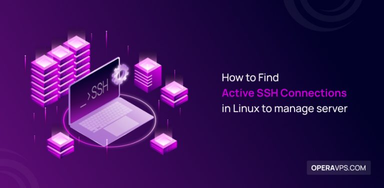 how-to-find-active-ssh-connections-in-linux-to-manage-server