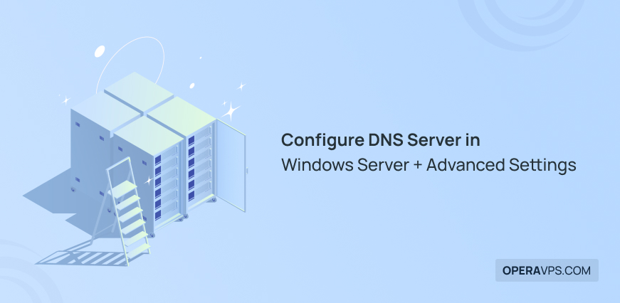 Tutorial Configure DNS Server in Windows Server