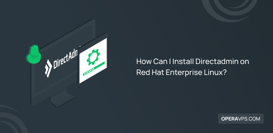 Install Directadmin on Red Hat Enterprise Linux