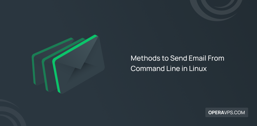 Methods to Send Email From Command Line in Linux