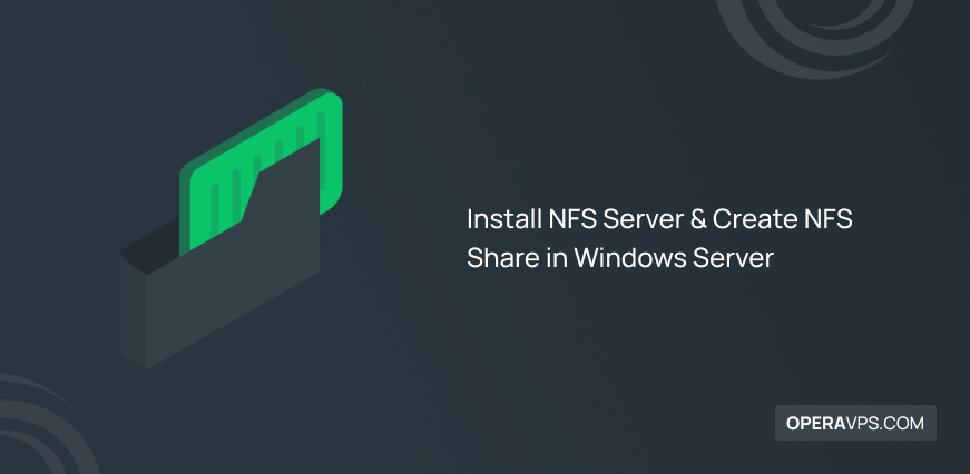 How to Install NFS Server in Windows Server