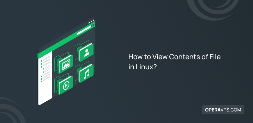 Methods to View Contents of File in Linux