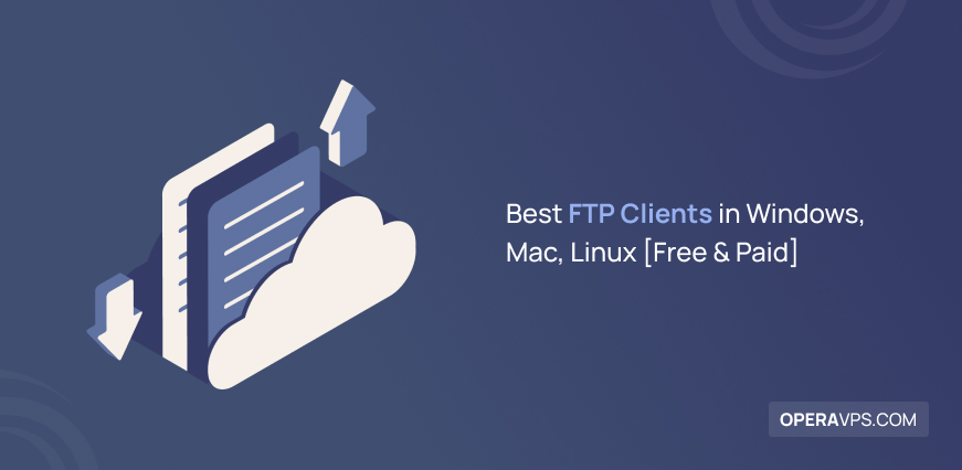 What are the Best FTP Clients in Windows, Mac, and Linux