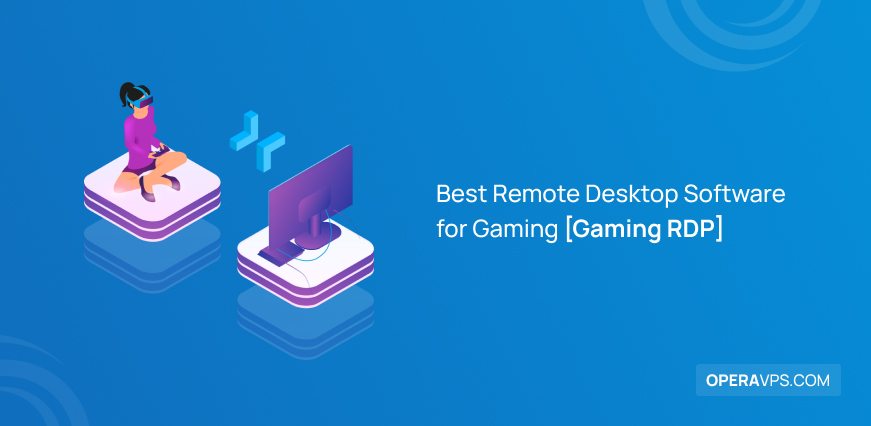 Best RDP Gaming tools[Introduce Software]