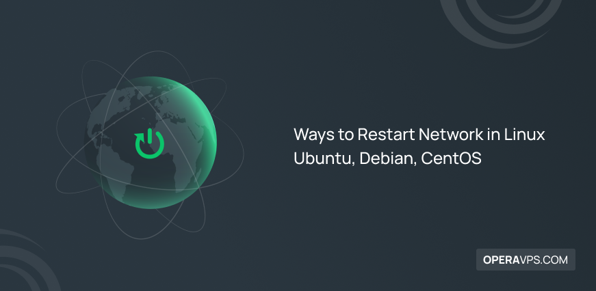 Methods to Restart Network in Linux Ubuntu, Debian, CentOS