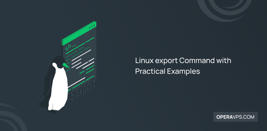 Practical Examples of Linux Export Command