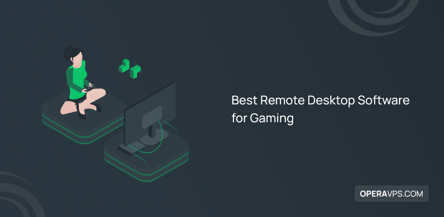 best rdp for gaming
