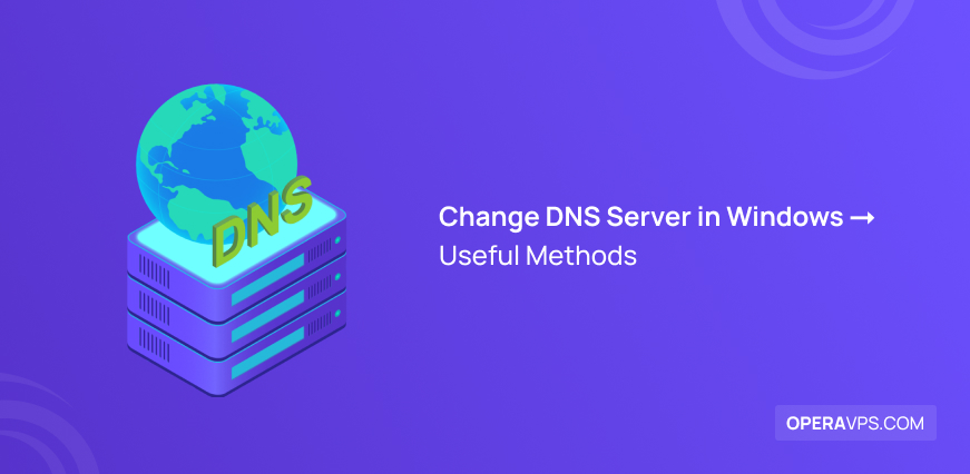 Change DNS Server in Windows 10 and 11