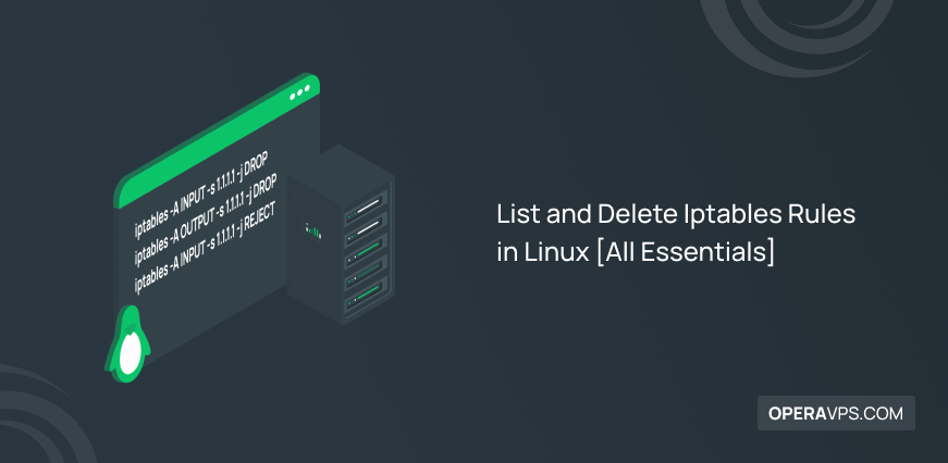 How to List and Delete Iptables Rules in Linux