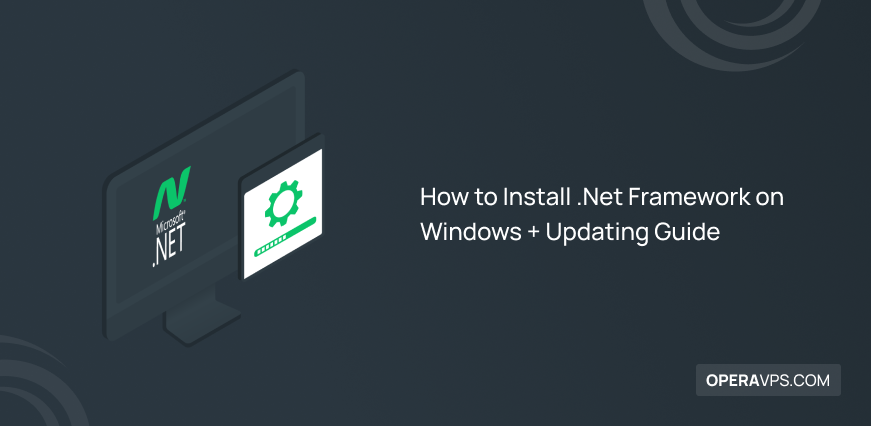 How to Install .Net Framework on Windows