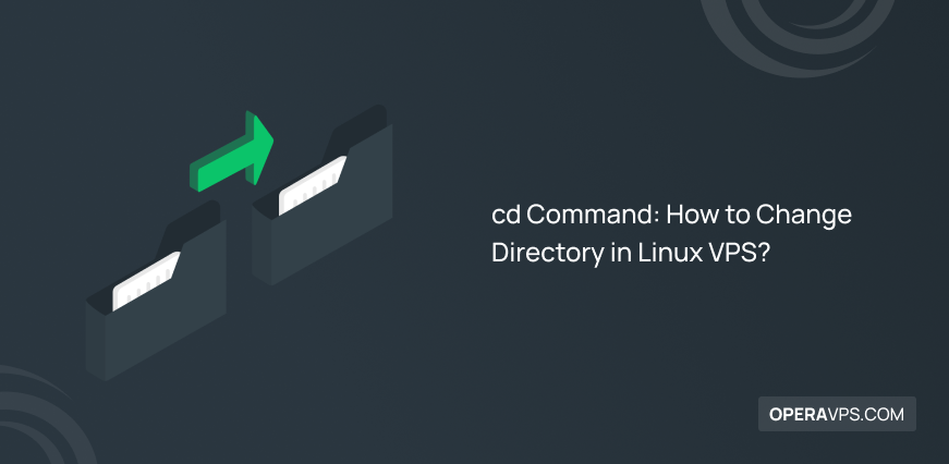 How to Change Directory in Linux VPS using cd Command