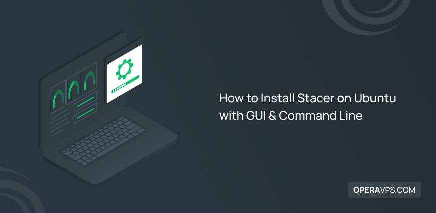 Install Stacer on Ubuntu