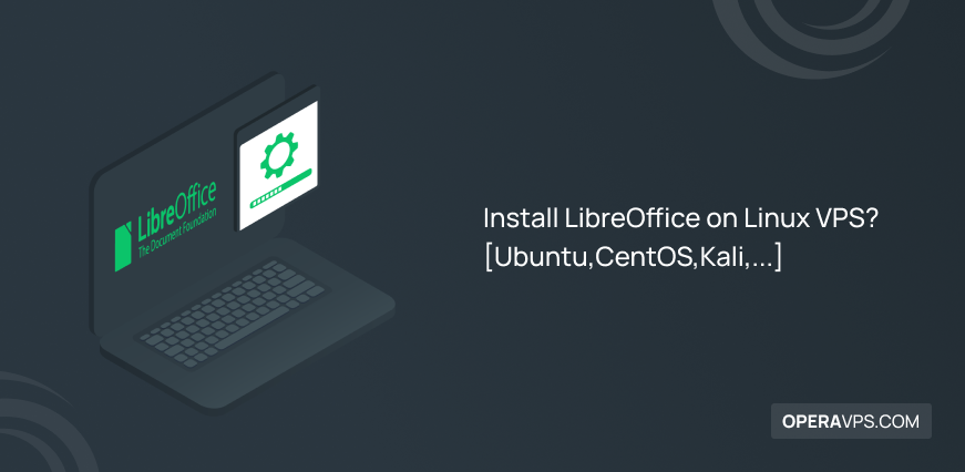 how to Install LibreOffice on Linux