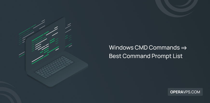 A Complete Guide to Windows CMD Commands