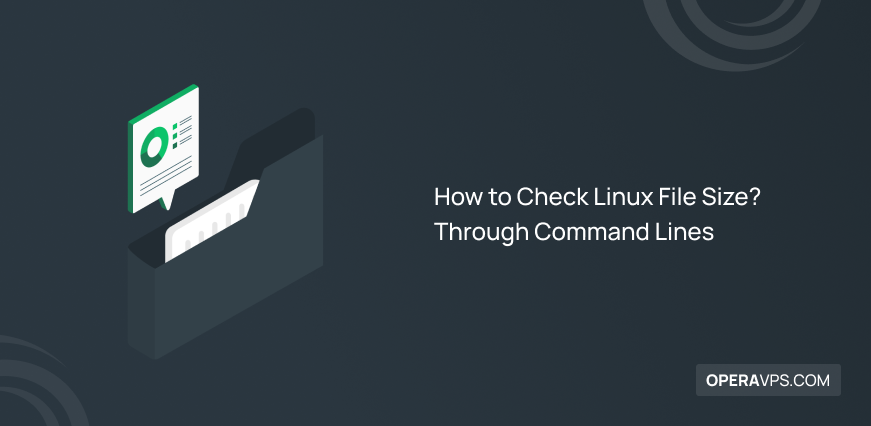 How to Check Linux File Size