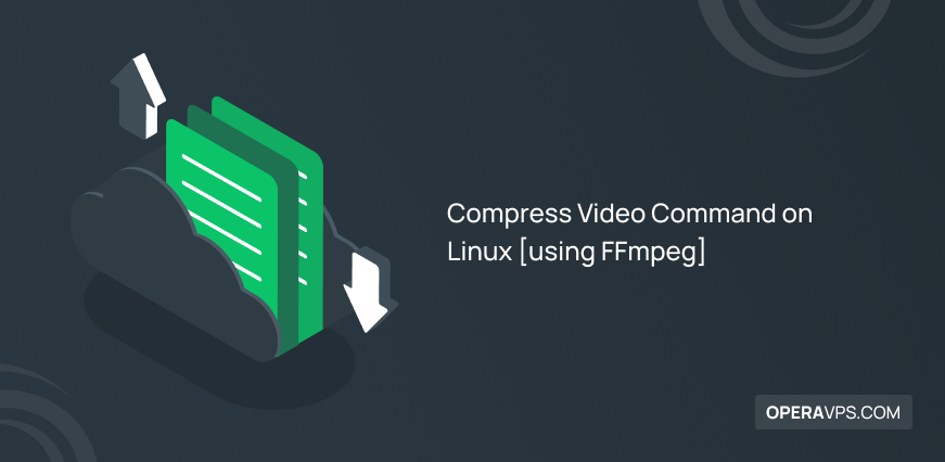 Comprehensive Guide to Compress Video Command on Linux